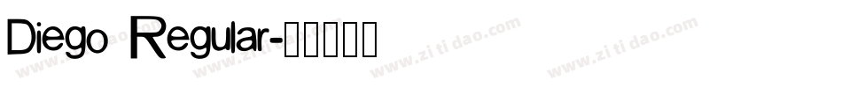 Diego Regular字体转换